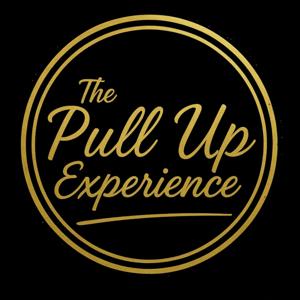 The Pull Up Experience Podcast