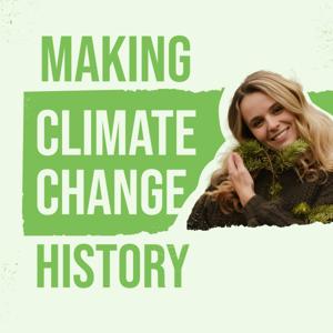 Making Climate Change History