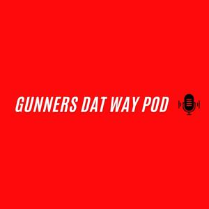 Gunners Dat Way Pod