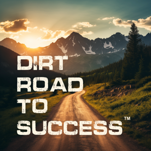 Dirt Road To Success