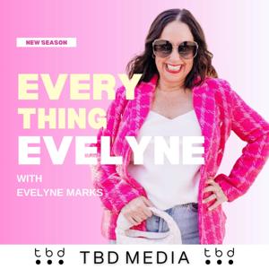 Everything Evelyne