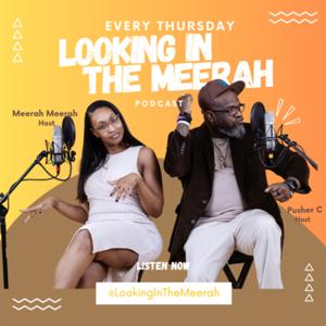 Looking In The Meerah