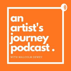An Artist's Journey Podcast