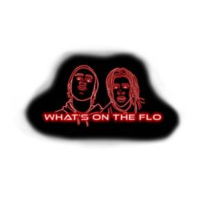 What's On The Flo