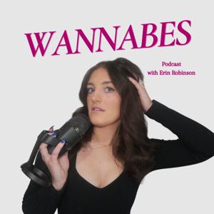 Wannabes Podcast with Erin Robinson