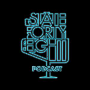 The State Forty Eight Podcast