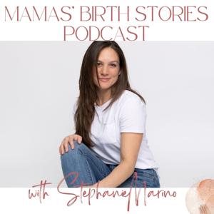 Mamas' Birth Stories