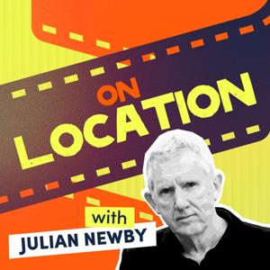 On Location with Julian Newby