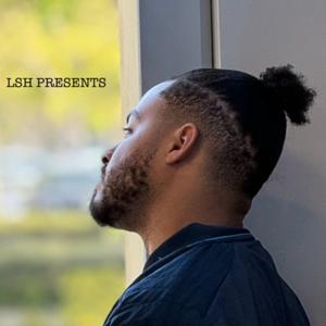 LSH Presents