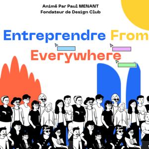 Entreprendre From Everywhere