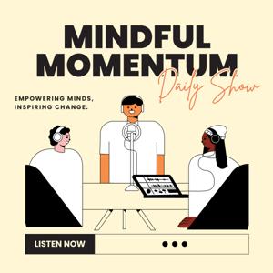 MINDFUL MOMENTUM