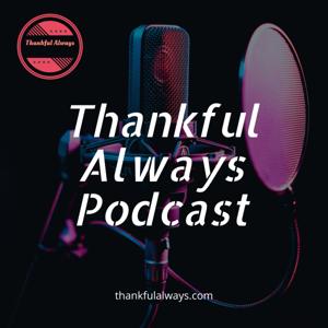 Thankful Always