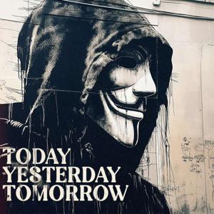 Today, Yesterday, Tomorrow