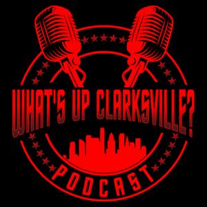 What's up Clarksville?