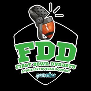 First Down Dynasty: A Fantasy Football Podcast