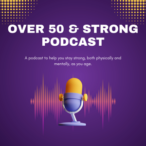 Over 50 & Strong