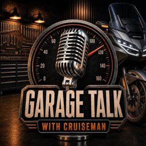 Cruiseman's Garage Talk