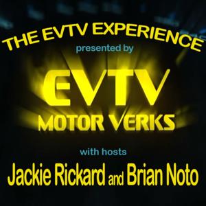 The EVTV Experience
