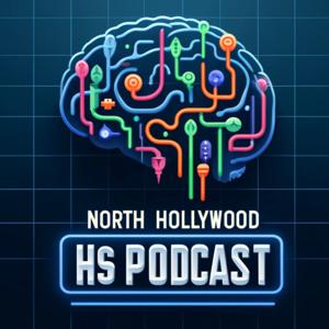 North Hollywood High School HGM Podcasts
