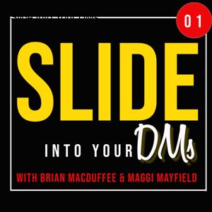 Slide Into Your DMs