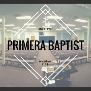 Primera Iglesia Bautista Podcast de Sermon (Español)