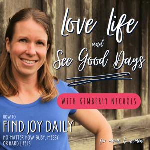 Love Life and See Good Days