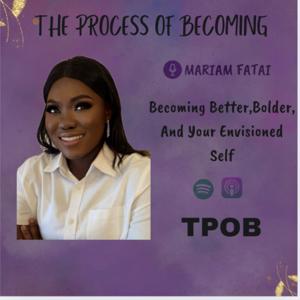 The Process of Becoming