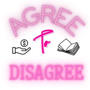 Agree to Disagree