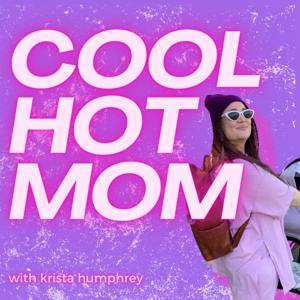 Cool Hot Mom