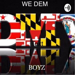 We Dem DMV Boyz