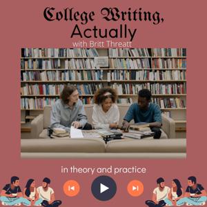 College Writing, Actually