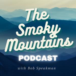 The Smoky Mountains Podcast
