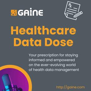 Healthcare Data Dose Powered by Gaine Technology