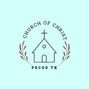 Pecos Church of Christ Sermons