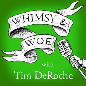 Whimsy & Woe
