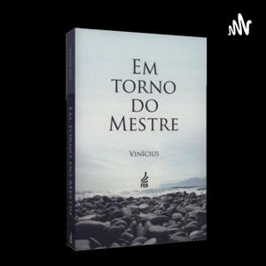 Em Torno do Mestre