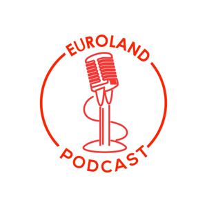 Euroland Podcast