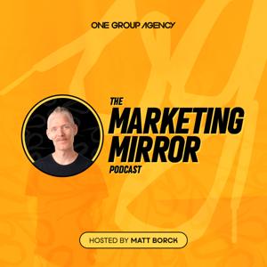 The Marketing Mirror Podcast