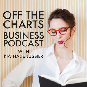 Off The Charts Business Podcast with Nathalie Lussier
