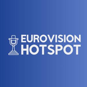 Eurovision Hotspot Podcast