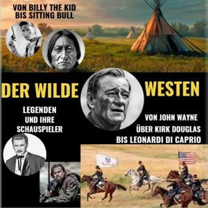 DER WILDE WESTEN