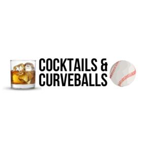 Cocktails and Curveballs