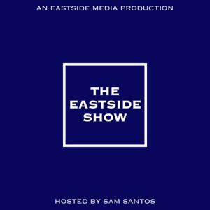 The Eastside Show