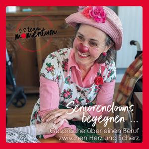 Seniorenclowns begegnen ... Gespräche über einen Beruf zwischen Herz und Scherz