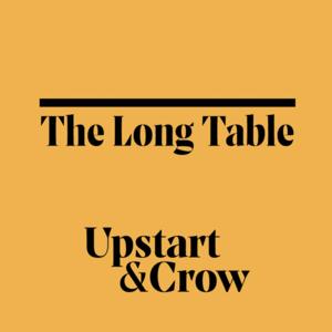 The Long Table: Conversations at Upstart & Crow Literary Arts Studio