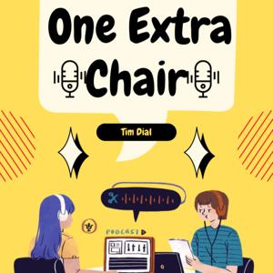 One Extra Chair