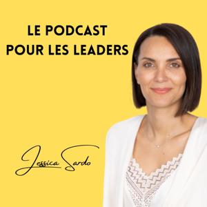 Le Podcast pour les Leaders