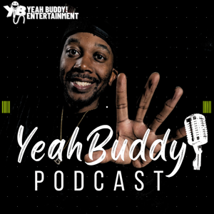 Yeah Buddy! Podcast