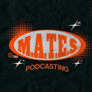 M.A.T.E.S. Inc Podcasting