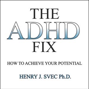 The ADHD Fix